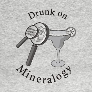 Drunk on Mineralogy T-Shirt